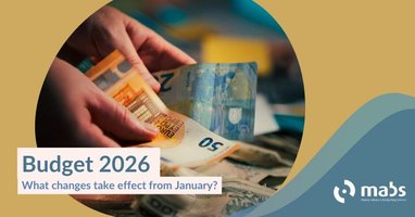 Budget 2026 - What changes take effect from January